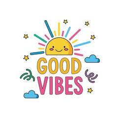 Aesthetic Happy and Healthy Positive Vibes Groovy Retro Good Vibes Graphic