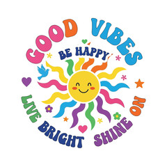 Aesthetic Happy and Healthy Positive Vibes Groovy Retro Good Vibes Graphic