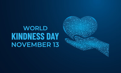 World Kindness Day on November 13 promotes kindness, compassion, empathy, and unity through simple acts of love and generosity worldwide.  Designed in a low poly style background design template.