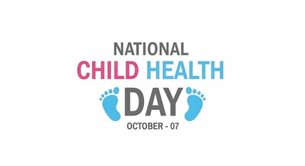 National child health day october 7 text with baby footprints isolated on white background