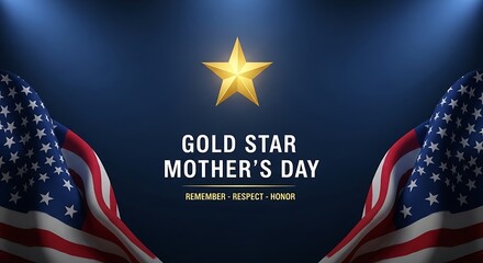 Gold star mothers day text with american flags and a golden star