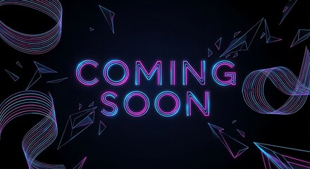 Coming Soon Neon Text Abstract Background.