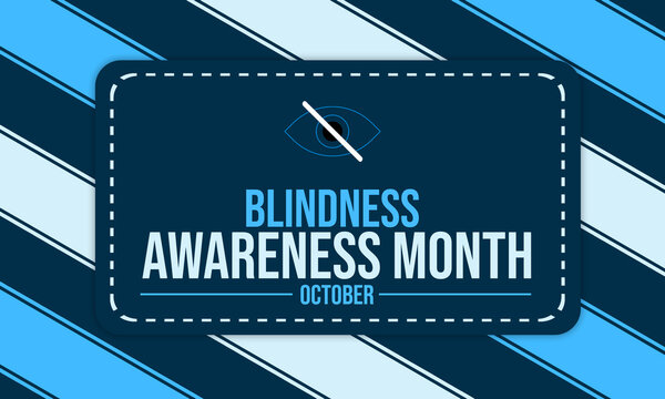 Blindness Awareness Month October health event design promoting vision care and prevention