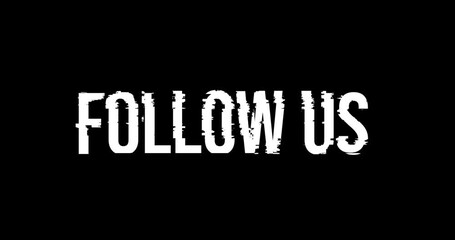 Glitch Text Animation Follow Us eaturing digital distortion effects on a black background. 4k video - Powered by Adobe