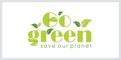 Modern Go Green Environment Label Logo Illustration In Isolated White Background