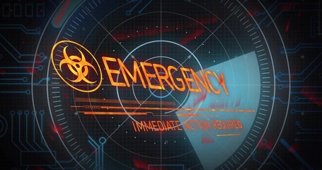 Flashing biohazard alert on panel showing EMERGENCY and IMMEDIATE ACTION REQUIRED amid circuit grid