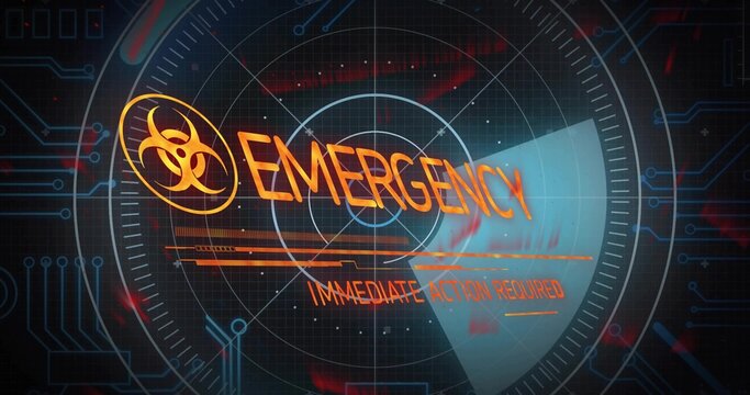 Flashing biohazard alert on panel showing EMERGENCY and IMMEDIATE ACTION REQUIRED amid circuit grid