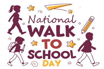 NATIONAL WALK TO SCHOOL DAY vector illustration