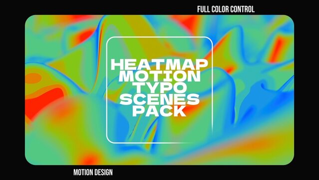 Heatmap Motion Typographic Scene 01