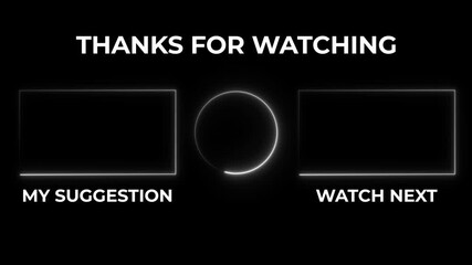 YouTube End Screen Animation and thanks for watching text, Engaging Animated End Card, YouTube Outro Animation Template, Professional YouTube End Screen Animation, Animated End Screen for Youtube