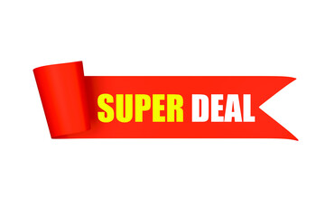 Super deal with a red ribbon.