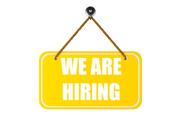 Yellow We are hiring sign displayed prominently