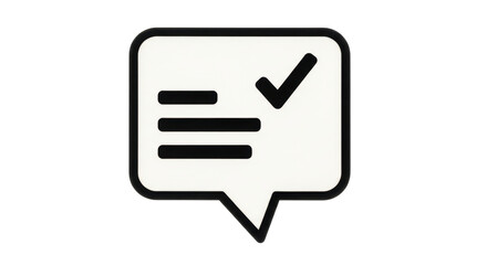 Isolated notification bubble with check mark, representing task completion and approval