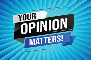 Your opinion matters word vector illustration lines 3d style for social media landing page, template, ui, web, mobile app, poster, banner, flyer, background, gift card, coupon, label, wallpaper 