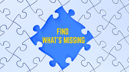 Fototapeta premium Find What’s Missing motivational banner on jigsaw puzzle