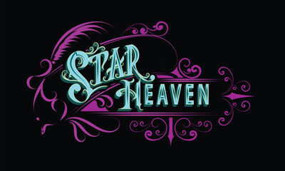 STAR HEAVEN lettering custom style design