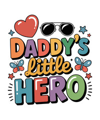 Daddy's Little Hero Retro SVG Tshirt Design