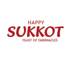 happy sukkot feast of tabernacles