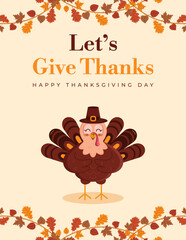 A Thanksgiving Dinner Invitations. Vector Illustration of Happy Thanksgiving Day with Pumpkins, Autumn Leaves and a Turkey Wearing a Piligrim Hat. Invitation to Thanksgiving Dinner.