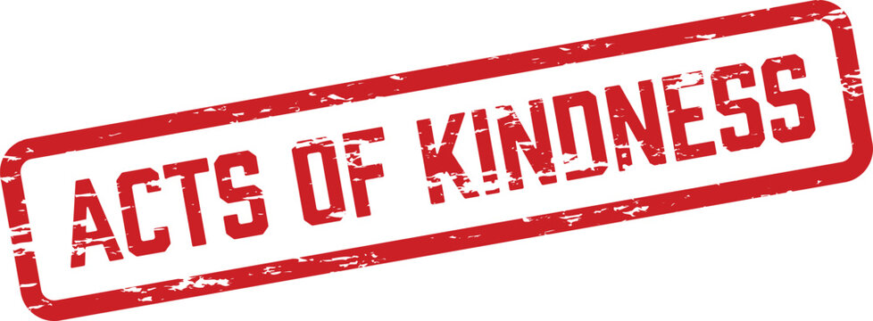 A red rectangular stamp proclaims Acts of Kindness in a bold, grunge font