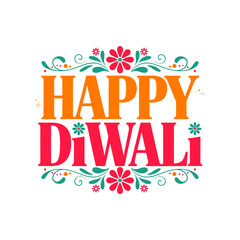 Happy Diwali typography, colorful letters with flowers, joyful holiday message, bright decorative accents, modern festival artwork, vector graphic