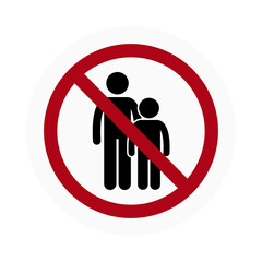 No entry for adults and children sign