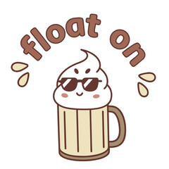 Cute root beer float cartoon character wears sunglasses and has float on text