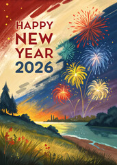 Colourful Happy New Year 2026 design with oil-painted fireworks bursting across the sky. Joyful and celebratory artwork for festive greeting cards, wallpapers, and holiday decorations.