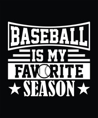 Fototapeta premium BASEBALL IS MY FAVORITE SEASON