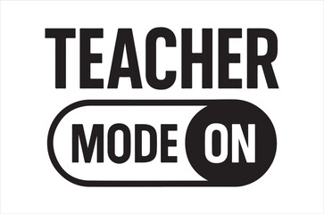 Fototapeta premium Teacher svg, Teacher Quotes svg, Back To School, Hello School svg, School Shirt for Kids, Kindergarten School svg, Cricut Cut Files