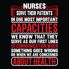 Nurse T Shirt Print Template, Typography Design For Shirt, Mugs, Iron, Glass, Stickers, Hoodies, Pillows, Phone Cases, etc