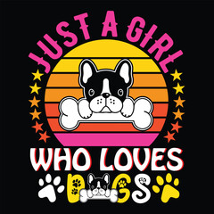 Dog T Shirt Print Template, Typography Design For Shirt, Mugs, Iron, Glass, Stickers, Hoodies, Pillows, Phone Cases, etc