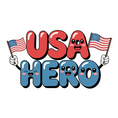 USA hero typography, rounded cartoon letters, tiny waving flags, cheerful patriotic message, sticker badge design, kids friendly vector