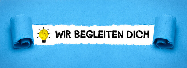 Wir begleiten dich	
