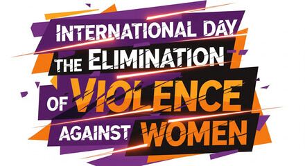 International Day for the Elimination of Violence Against Women Graphic

