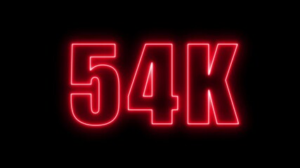 Animated neon sign displaying fifty four thousand followers on black background
