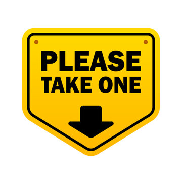 Please take one sign vector isolated illustration
