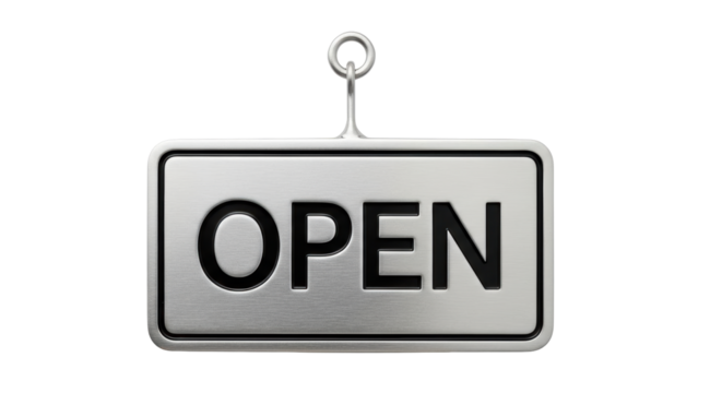 Isolated silver open sign on a light background announcing a store or shop is now open
