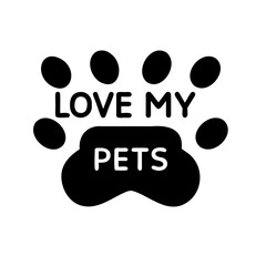 Paw print illustration featuring the words Love My Pets in bold lettering