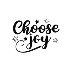 Choose Joy Happy Inspirational Typography Quote