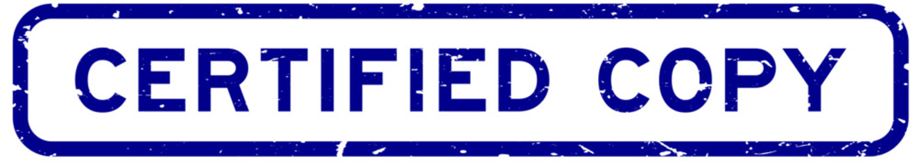 Grunge blue certified copy word rubber square seal stamp on white background