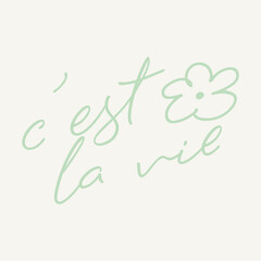 A whimsical, hand-drawn digital illustration featuring the French phrase 