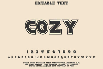 Cozy word and alphabet font in vintage style with editable text