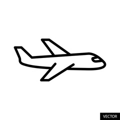 Aeroplane, Airplane, Flight vector icon in line style design for website, app, UI, isolated on white background. Editable stroke. Vector illustration.