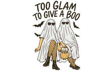 Funny Halloween Ghosts Too Glam To Give A Boo Slogan. Retro Fashion Friends with Pumpkin Candy Bucket.