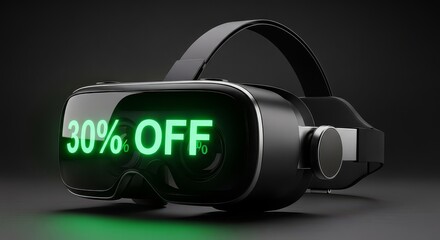 Unreal Deal 30% Off VR Headset Sale Modern Technology Immersive Experience Discount