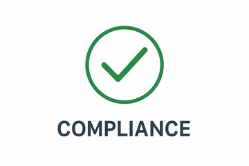 Compliance Concept with Checkmark Symbol in Green Circle