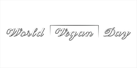 World vegan day Lettering. Vector illustration on white background