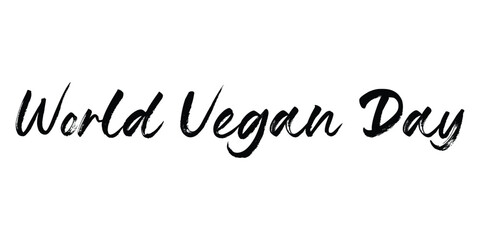 World vegan day Lettering. Vector illustration on white background