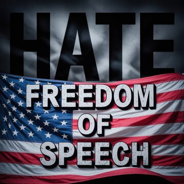 Artistic concept representation to represent hate speech protected by 1st amendment of constitution with flowing United States of America flag over the word hate and Freedom of Speech text on it